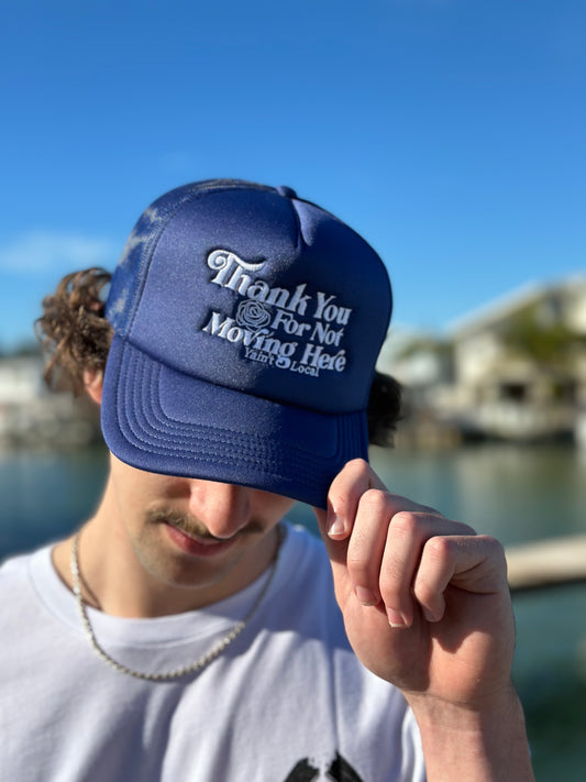 YAIN'T LOCAL | Thanks Trucker Hat - Blue