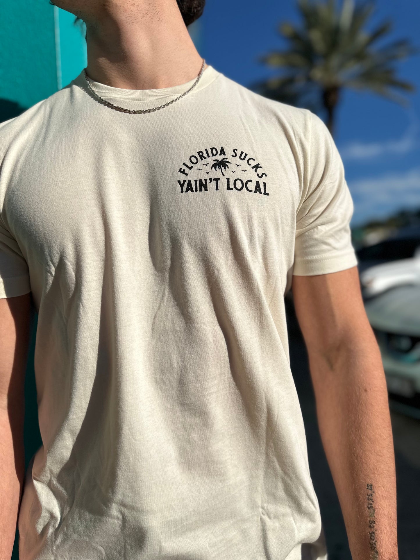 YAIN'T LOCAL | Florida Sux Tee - Natural