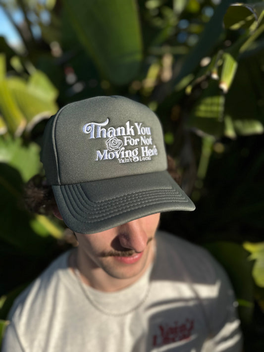 YAIN'T LOCAL | Thanks Trucker Hat - Green